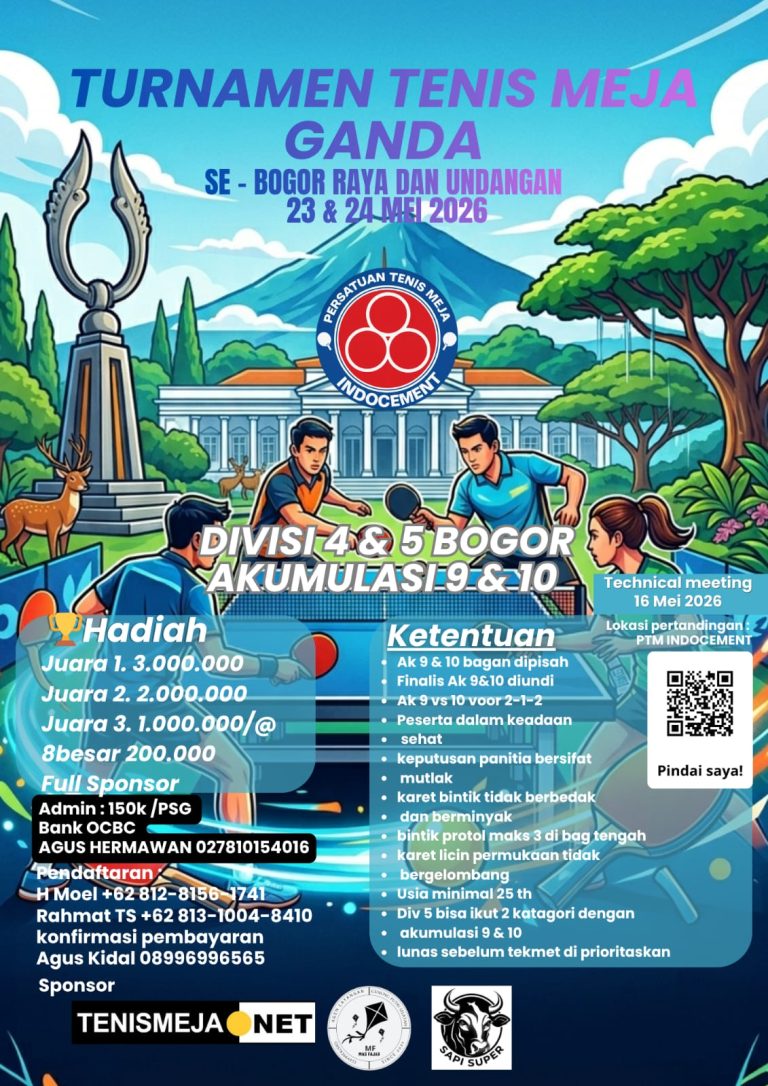 Turnamen Tenis Meja Ganda Se-Bogor Raya dan Undangan | 23-24 Mei 2026